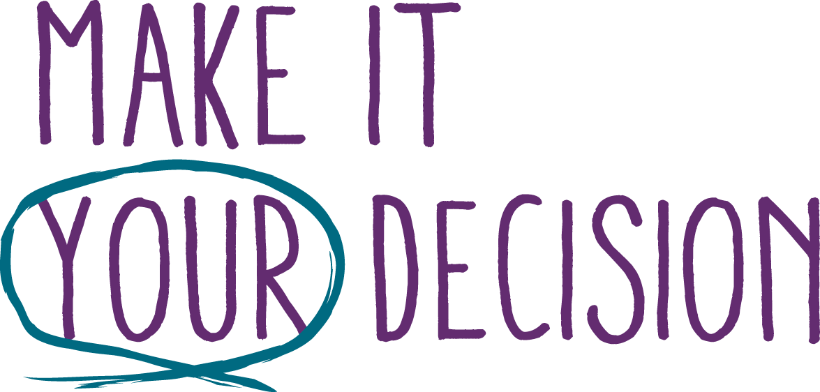 Make It Your Decision